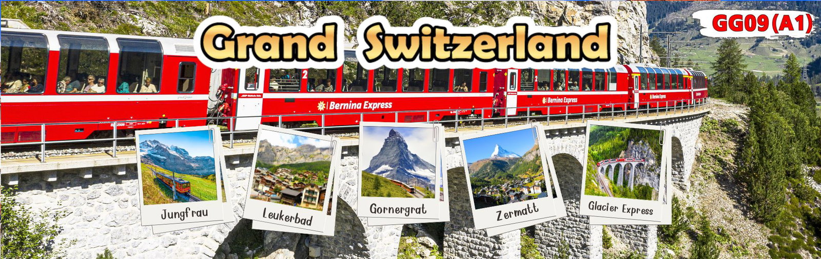 แกรนด์สวิตเซอร์แลนด์ 9 วัน 7 คืน