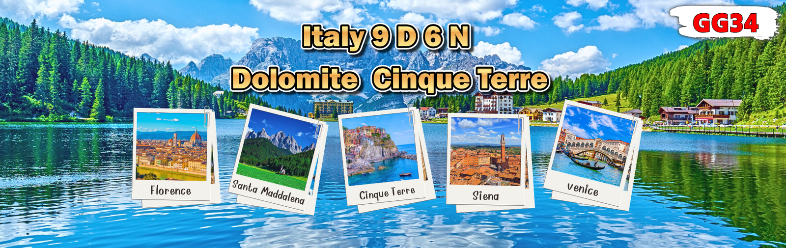 อิตาลี โดโลไมต์ ชิงกัว เตเร่ 9 วัน 6 คืน